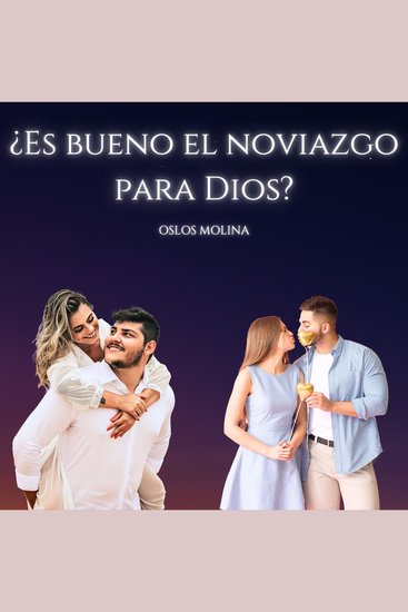¿Es Bueno El Noviazgo Para Dios? - Redención - cover