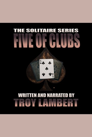 Solitaire Series Episode 9 The: The Five of Clubs - cover