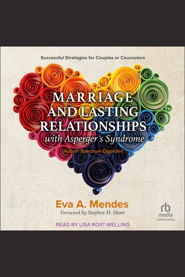 Marriage and Lasting Relationships with Asperger's Syndrome (Autism Spectrum Disorder) - Successful Strategies for Couples or Counselors - cover