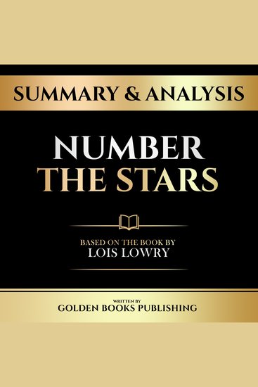Summary & Analysis - Number The Stars - Based On The Book By Lois Lowry - cover