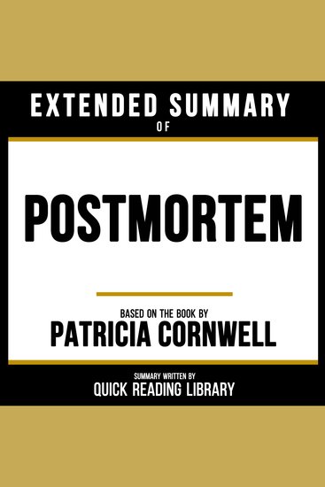 Extended Summary - Postmortem - Based On The Book By Patricia Cornwell - cover