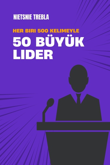 Her biri 500 kelimeyle 50 büyük lider - cover