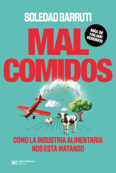 Malcomidos - Cómo la industria alimentaria nos está matando - cover