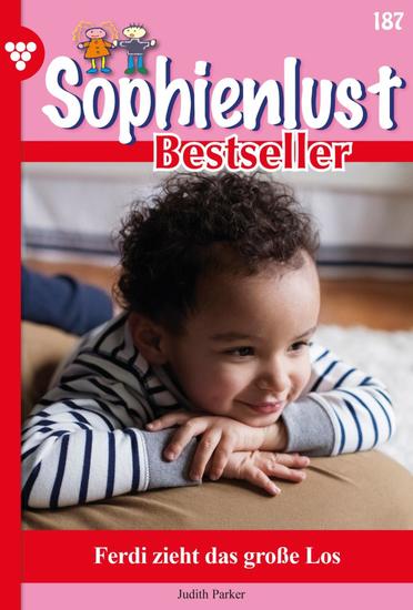 Ferdi zieht das große Los - Sophienlust Bestseller 187 – Familienroman - cover