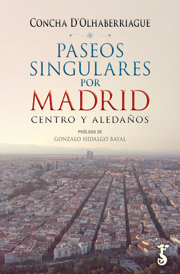 Paseos singulares por Madrid - Centro y aledaños - cover
