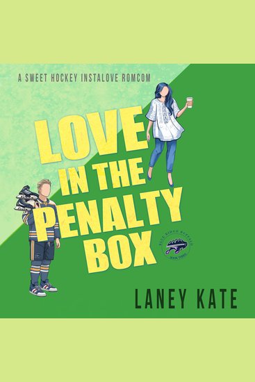 Love in the Penalty Box - A Sweet Hockey Instalove RomCom Short Read - cover