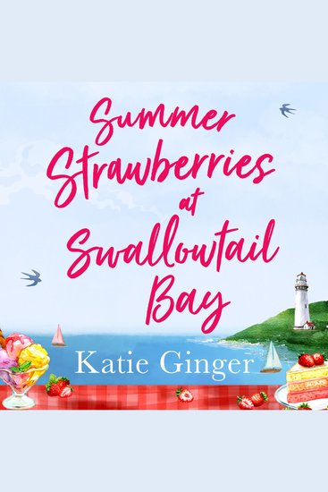 Summer Strawberries at Swallowtail Bay (Swallowtail Bay Book 2) - cover