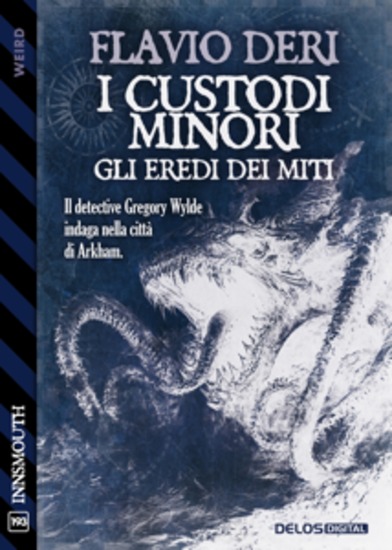 I Custodi Minori: Gli eredi dei Miti - cover