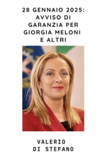 28 gennaio 2025: Avviso di garanzia per Giorgia Meloni e altri - cover