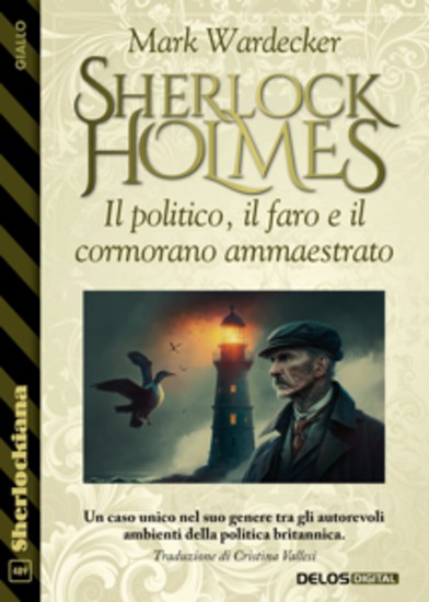 Sherlock Holmes - Il politico il faro e il cormorano ammaestrato - cover