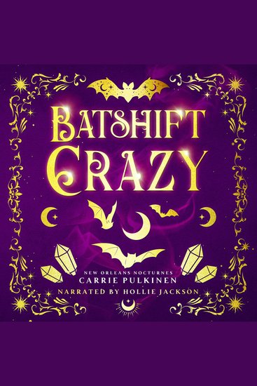 Batshift Crazy - A Frightfully Funny Paranormal Romantic Comedy - cover