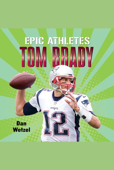 Epic Athletes: Tom Brady - cover