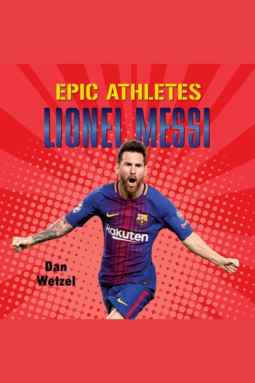 Epic Athletes: Lionel Messi - cover