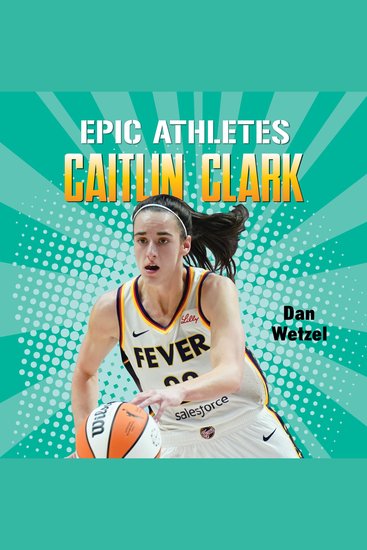 Epic Athletes: Caitlin Clark - cover