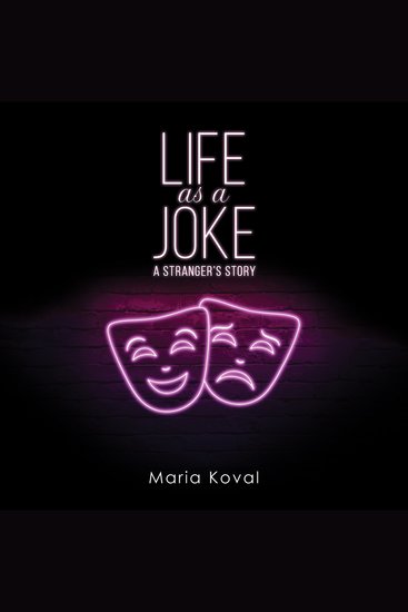 Life as a Joke - A stranger's story - cover