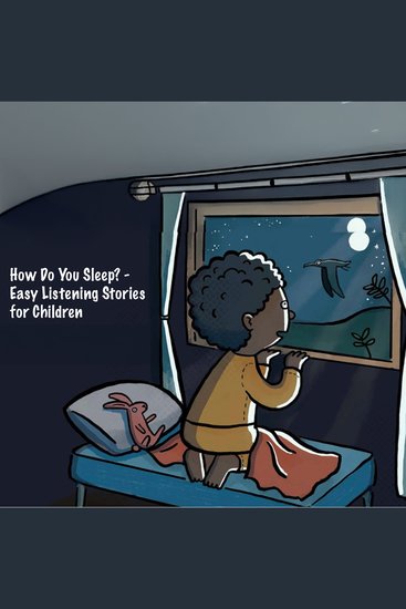 How Do You Sleep? - Bedtime Stories for Children - cover