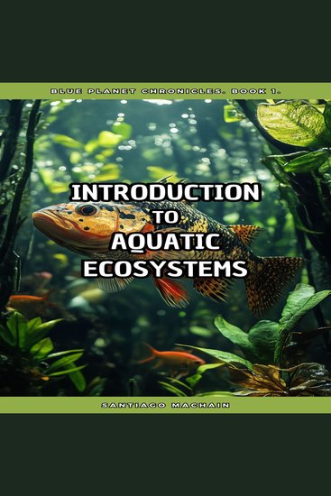 Introduction to Aquatic Ecosystems - cover