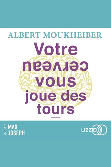 Votre cerveau vous joue des tours - cover