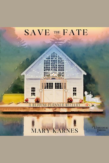 Save the Fate - The Wedding Planner Mystery Series Book Two - cover