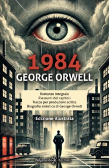 1984 - Libri da leggere assolutamente romanzi - cover