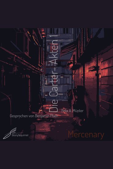 Mercenary - Die Carter-Akten 1 - cover