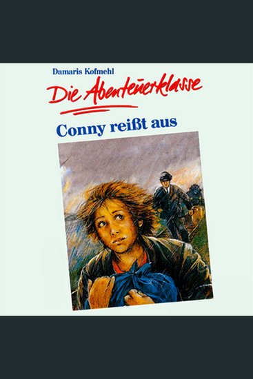01: Conny reißt aus - cover