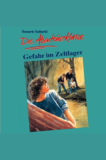04: Gefahr im Zeltlager - cover