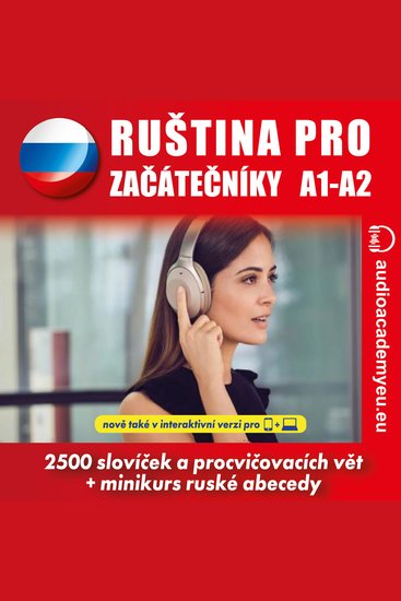 Ruština pro začátečníky A1-A2 - Poslechový kurz ruštiny pro začátečníky až mírně pokročilé - cover