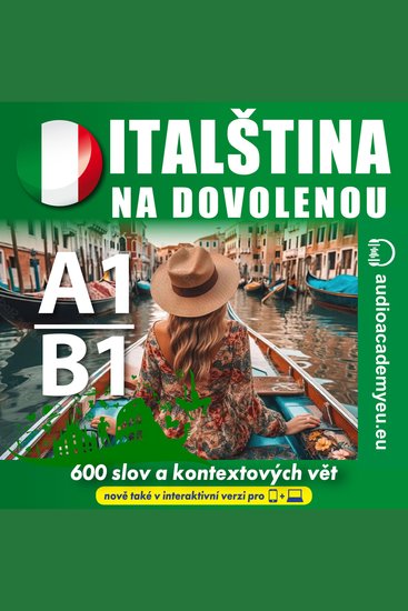 Italština na dovolenou A1-B1 - Poslechový kurz italštiny na cesty pro začátečníky až mírně pokročilé - cover