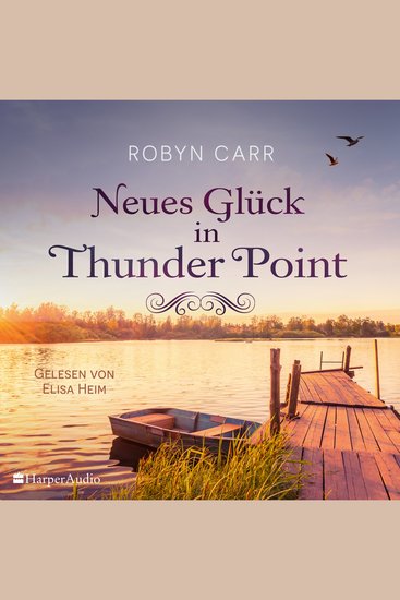 Neues Glück in Thunder Point (ungekürzt) - cover