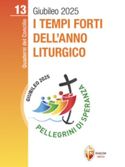 I tempi forti dell'Anno liturgico - Volume 13 - cover