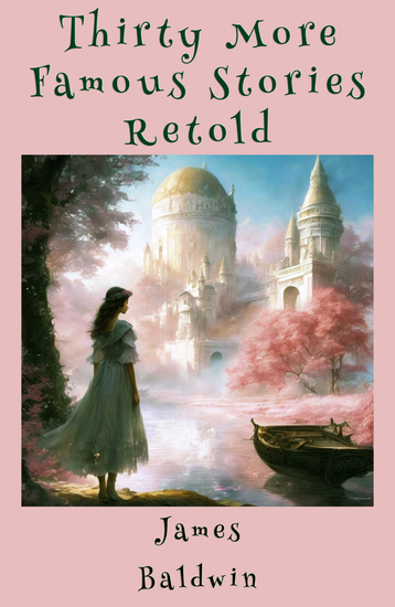 Thirty More Famous Stories Retold - cover