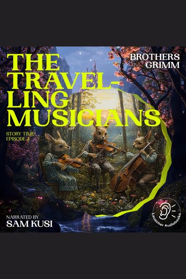 Travelling Musicians The (Story Time Episode 4) - cover