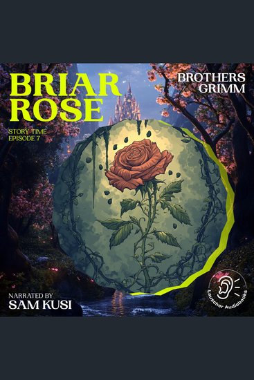 Briar Rose (Story Time Episode 7) - cover