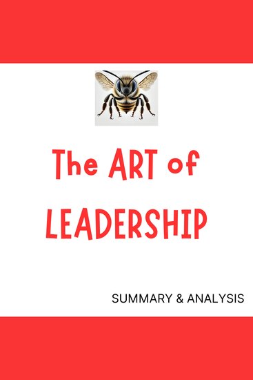 Art of Leadership The: Book summary & analysis - cover