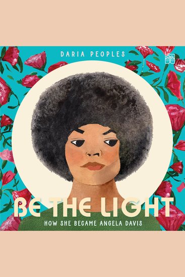 Be the Light - How She Became Angela Davis - cover