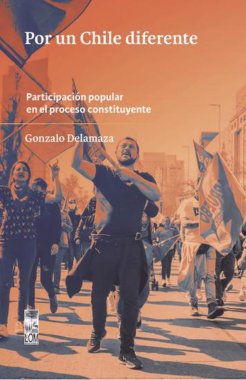 Por un Chile diferente - Participación popular en el proceso constituyente - cover