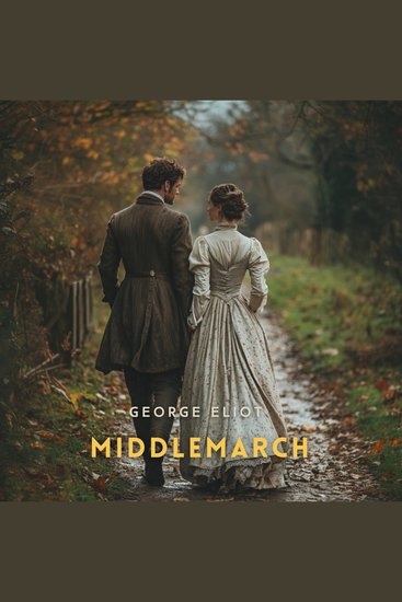 Middlemarch Volume 3 - cover