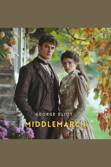 Middlemarch Volume 4 - cover