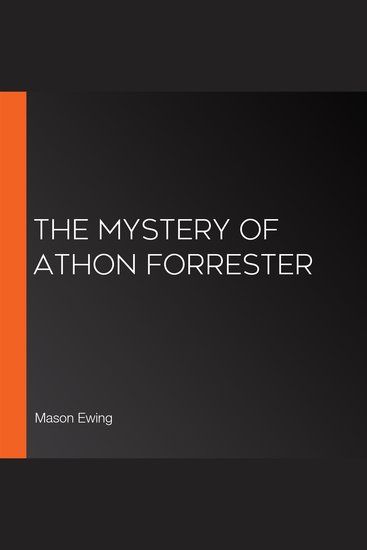 The Mystery of Athon Forrester - cover