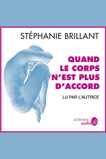 Quand le corps n'est plus d'accord - cover