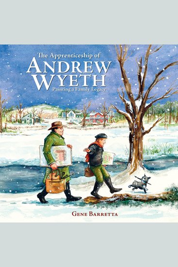 The Apprenticeship of Andrew Wyeth - Painting a Family Legacy - cover
