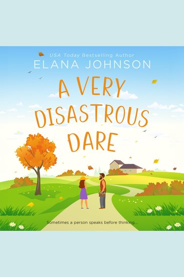 A Very Disastrous Dare - A Rivals to Lovers Sweet RomCom - cover