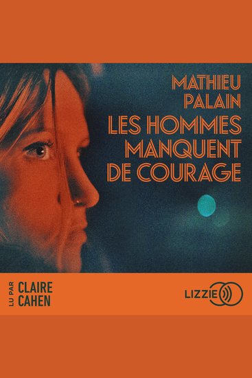 Les hommes manquent de courage - cover