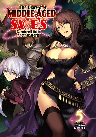 The Diary of a Middle-Aged Sage's Carefree Life in Another World: Volume 5 - cover