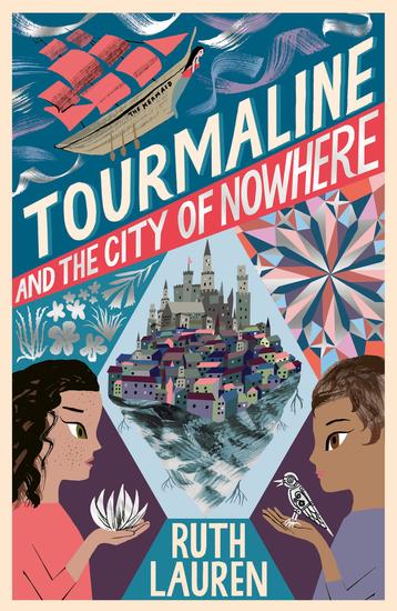 Tourmaline and the City of Nowhere - cover
