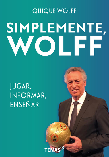 Simplemente Wolff - Jugar informar enseñar - cover