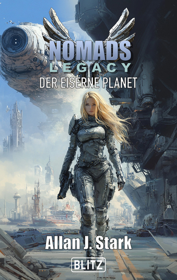 NOMADS Legacy 01: Der eiserne Planet - cover