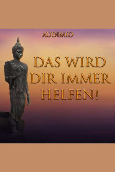 Das wird dir immer Helfen! - cover