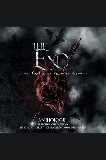 The End - I Hunt You Down Or Die - cover